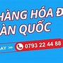 Đơn Hàng Đi Hàn Quốc 2022 Cần Những Gì Online Miễn Phí Tiếng Anh