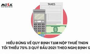 Hạn Nộp Thuế Tndn Tạm Tính Năm