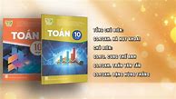 Toán 10 Kết Nối Tri Thức Trung Anh Siêu Nhân